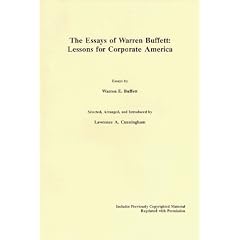The Essays of Warren Buffett: Lessons for Corporate America