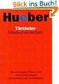 T�rkischer Mindestwortschatz: Die wichtigsten W�rter und Wortverbindungen zum Lernen und Nachschlagen