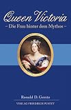 Produkt-Bild: Queen Victoria: Die Frau hinter dem Mythos