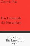 Das Labyrinth der Einsamkeit