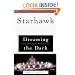Dreaming the Dark : Magic, Sex, and Politics