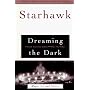 Dreaming the Dark: Magic, Sex and Politics