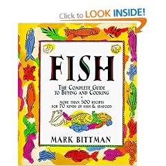 Fish: The Complete Guide to Buying and Cooking