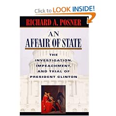 An Affair of State: The Investigation, Impeachment, and Trial of President Clinton