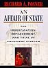 An Affair of State: The Investigation, Impeachment, and Trial of President Clinton