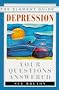 Depression: Your Questions Answered (Element Guides)
