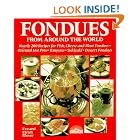 Fondues from Around the World by  Eva Klever and Ulrich Klever