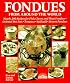Fondues from Around the World
