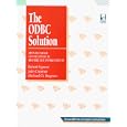 The Odbc Solution: Open Database Connectivity in Distributed... by Robert Signore, John Creamer, and Michael O. Stegman