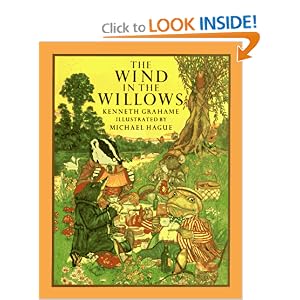 The Wind in the Willows by Kenneth Grahame and Michael Hague