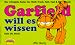 Garfield, Bd.26, Garfield will es wissen