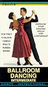 Ballroom Dancing - Intermediate: Fox Trot/ Cha Cha/Tango/Waltz/Rumba/Swing [VHS]