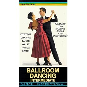 Ballroom Dancing - Intermediate: Fox Trot/ Cha Cha/Tango/Waltz/Rumba/Swing [VHS]
