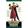 Ballroom Dancing - Intermediate: Fox Trot/ Cha Cha/Tango/Waltz/Rumba/Swing [VHS]