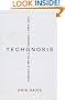 TechGnosis: Myth, Magic, and Mysticism in the Age of Information