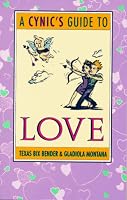 A Cynic's Guide to Love
