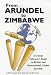 From Arundel to Zimbabwe: Cricket Followers' Guide to British and International Cricket Grounds