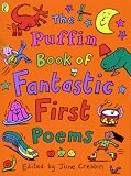 Books : The Puffin Book of Fantastic First Poems