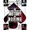 Boxing: Hisory, Personalities, Inner Workings
