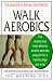 Walk Aerobics