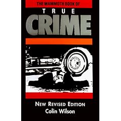 The Mammoth Book of True Crime: A New Edition