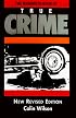The Mammoth Book of True Crime: A New Edition (Mammoth Books)