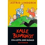 Kalle Blomquist, EVA-Lotte Und Rasmus book cover