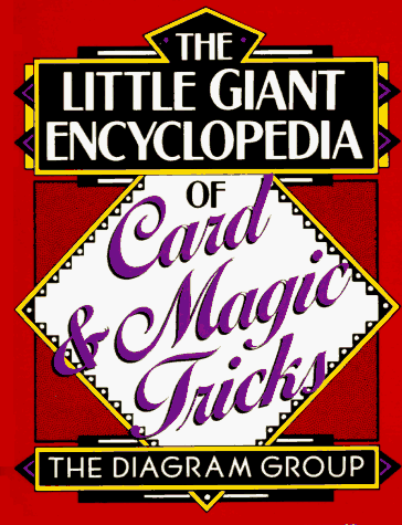 The Little Giant Encyclopedia of Card & Magic Tricks