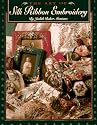 The Art of Silk Ribbon Embroidery
