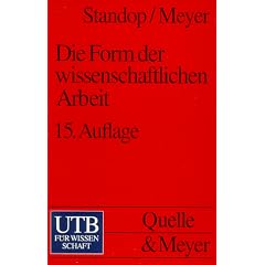 Die Form der wissenschaftlichen Arbeit.