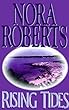 Rising Tides: Nora Roberts (Thorndike Press Large Print Romance Series)