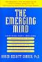 The Emerging Mind