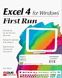 Excel 4 for Windows
 First Run,
Rose Ewing