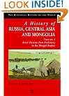 A History of Russia, Central Asia and Mongolia, Vol. 1: Inner Eurasia from Prehistory to the Mongol Empire