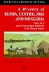 A History of Russia, Central Asia and Mongolia, Vol. 1: Inner Eurasia from Prehistory to the Mongol Empire