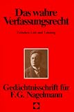Produkt-Bild: Das wahre Verfassungsrecht. Zwischen Lust und Leistung