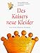 Bücher : Des Kaisers neue Kleider
