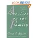 A Treatise on the Family: Enlarged Edition