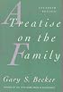 A Treatise on the Family: Enlarged Edition