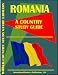 Romania Country Study Guide (World Country Study Guide