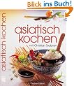 Asiatisch kochen