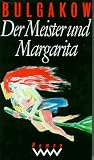 Gesammelte Werke, 13 Bde. in 15 Tl.-Bdn., Bd.3, Der Meister und Margarita