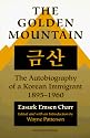 The Golden Mountain: The Autobiography of a Korean Immigrant, 1895-1960 (Asian American Experience)