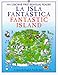 Book La isla fantástica / Fantastic Island (First Bilingual Readers Series)