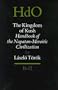 The Kingdom of Kush: Handbook of the Napatan-Meriotic Civilization (Handbook of Oriental Studies/Handbuch Der Orientalistik)