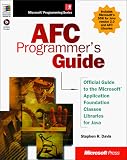 Afc Programmer's Guide (Microsoft Programming Series)