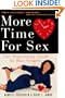 More Time for Sex: The Organizing Guide for Busy Couples