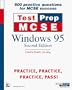 MCSE TestPrep: Windows 95, Second Edition (Covers Exam #70-064)