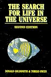The Search for Life in the Universe
