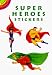 Super Heroes Stickers (Dover Little Activity Books)